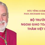 Đức Tổng Giám mục Paul Richard Gallagher, Bộ trưởng Ngoại giao Toà Thánh thăm Việt Nam