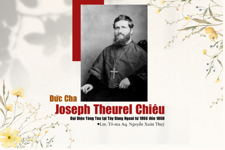 Đức cha Joseph Theurel Chiêu – Đại Diện Tông Tòa tại Tây Đàng Ngoài từ 1866 đến 1868 (an nghỉ tại Cung Thánh Nhà thờ Sở Kiện)