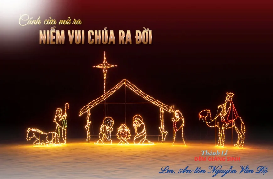 Cửa Thánh mở – Niềm vui Chúa ra đời – Lễ đêm Giáng Sinh