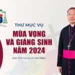 Thư mục vụ mùa Vọng và Giáng sinh 2024