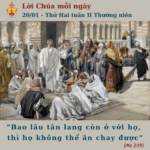 Ngày 20/01: Thứ Hai tuần II Thường niên