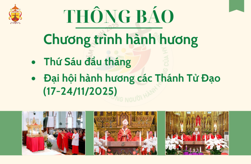 Chương trình hành hương các Thánh Tử Đạo Việt Nam năm 2025