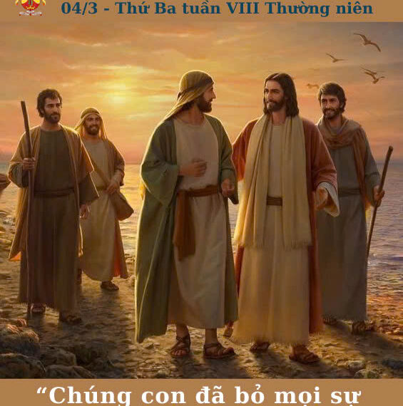 Ngày 04/3: Thứ Ba tuần VIII Thường niên