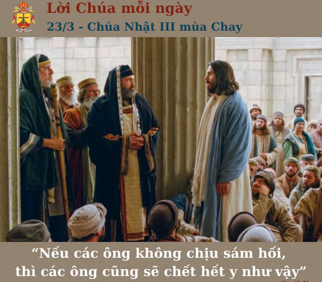Ngày 23/3: Chúa Nhật III mùa Chay