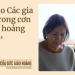 Tháng 3/2025: Cầu cho các gia đình trong cơn khủng hoảng