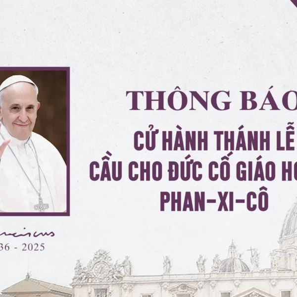 Thông báo cử hành Thánh lễ cầu cho&hellip;