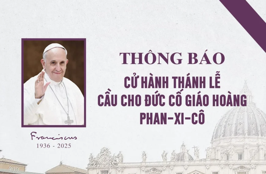 Thông báo cử hành Thánh lễ cầu cho Đức cố Giáo Hoàng Phan-xi-cô