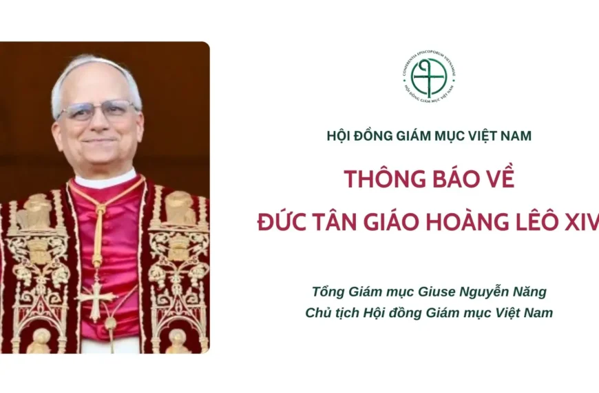 Hội đồng Giám mục Việt Nam: Thông báo về Đức tân Giáo hoàng Lêô XIV