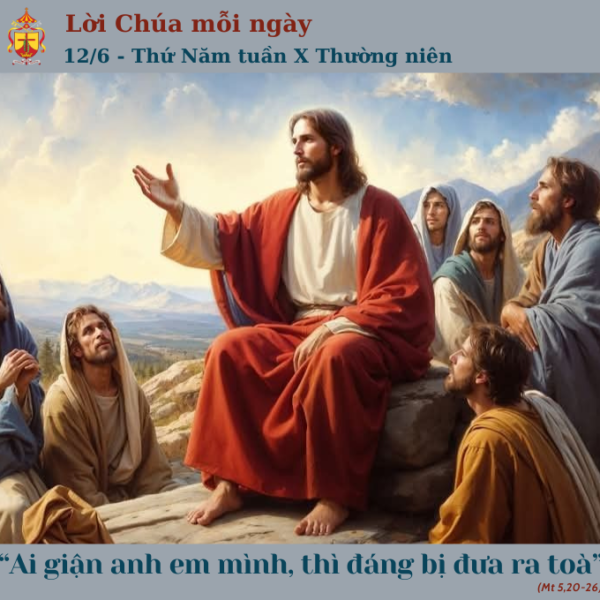 Ngày 12/6: Thứ Năm tuần X Thường niên