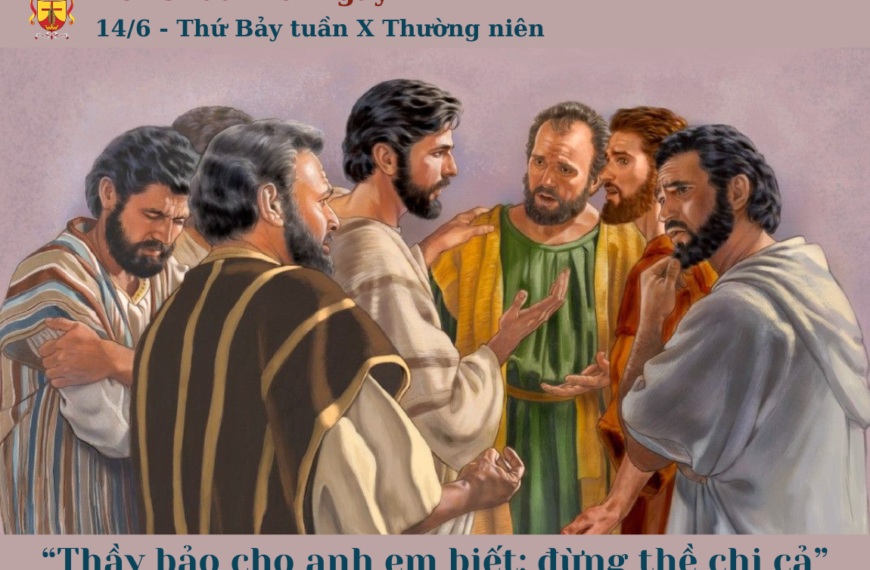 Ngày 14/6: Thứ Bảy tuần X Thường niên