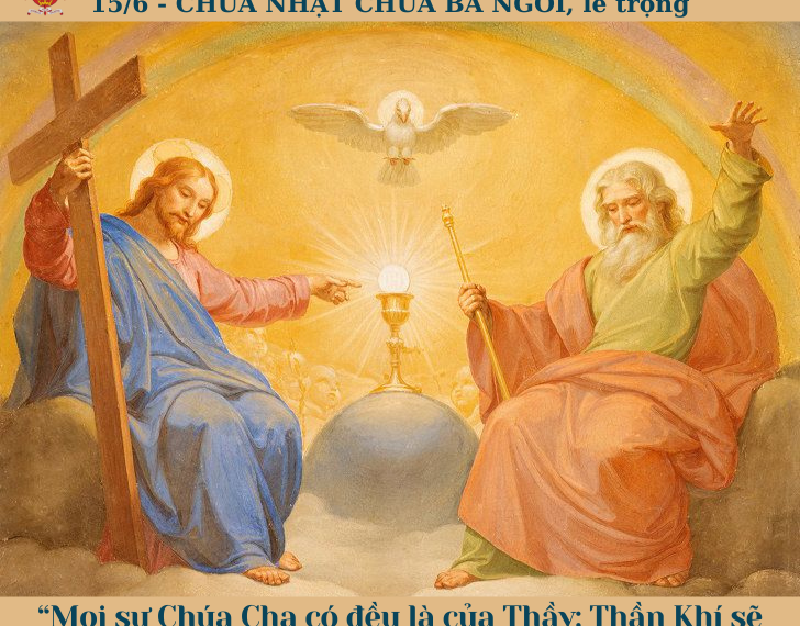 Ngày 15/6: Chúa Nhật Chúa Ba Ngôi