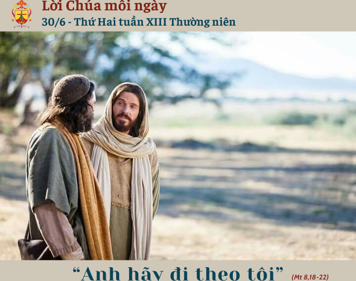 Ngày 30/6: Thứ Hai tuần XIII Thường niên