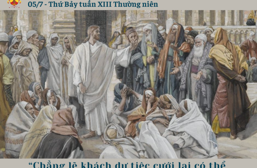Ngày 05/7: Thứ Bảy tuần XIII Thường niên