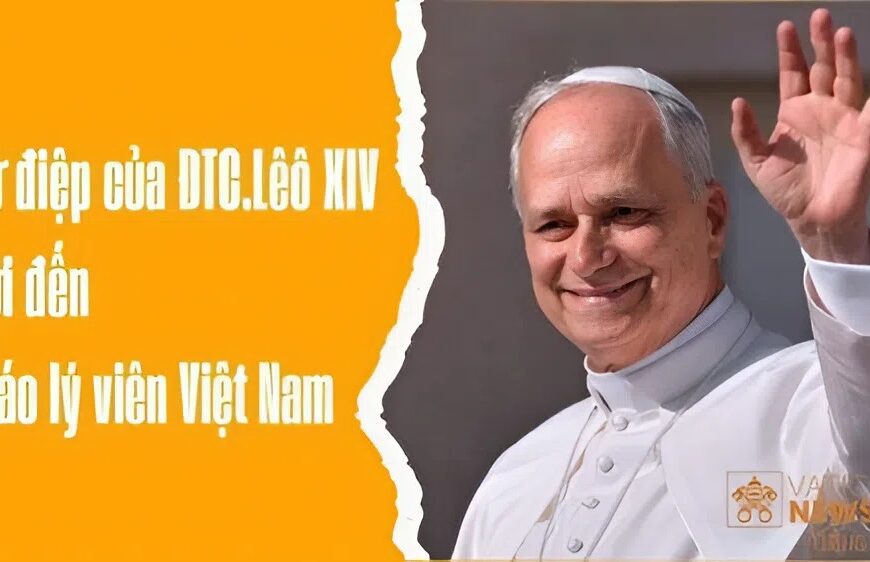 Sứ điệp ĐTC Lêô XIV gửi đến Giáo…