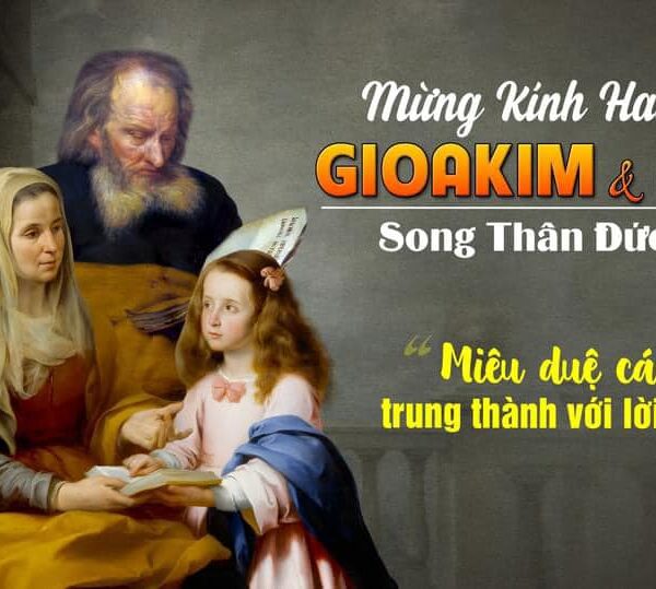 Ngày 26/07: Thánh Gioakim và Thánh Anna, song&hellip;