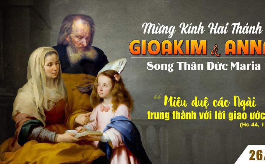 Ngày 26/07: Thánh Gioakim và Thánh Anna, song&hellip;