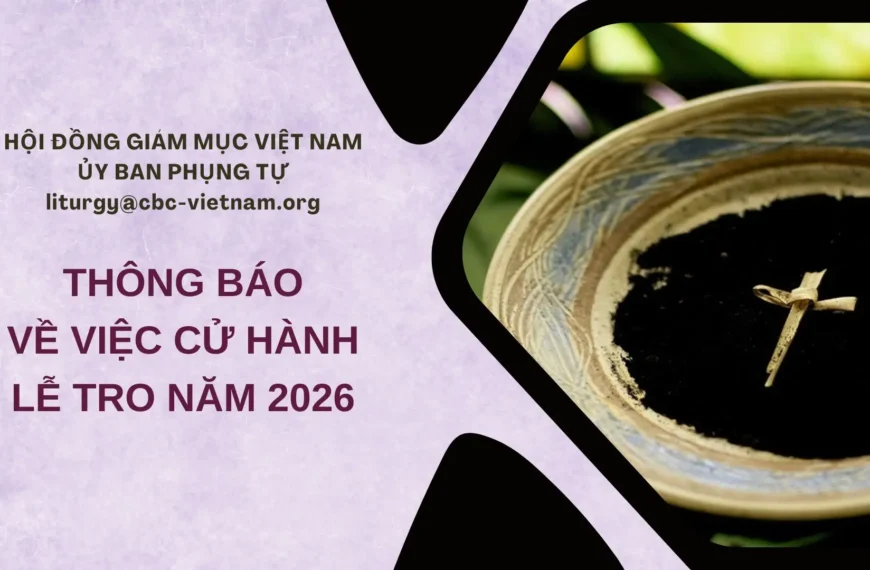 Ủy ban Phụng tự thông báo về việc&hellip;