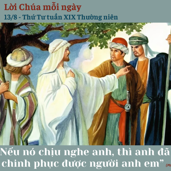 Ngày 13/8: Thứ Tư tuần XIX Thường niên