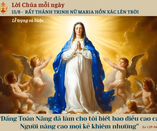 Ngày 15/8: Lễ Đức Mẹ linh hồn và&hellip;