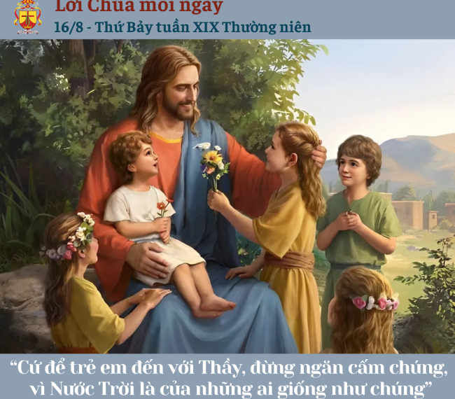 Ngày 16/8: Thứ Bảy tuần XIX Thường niên