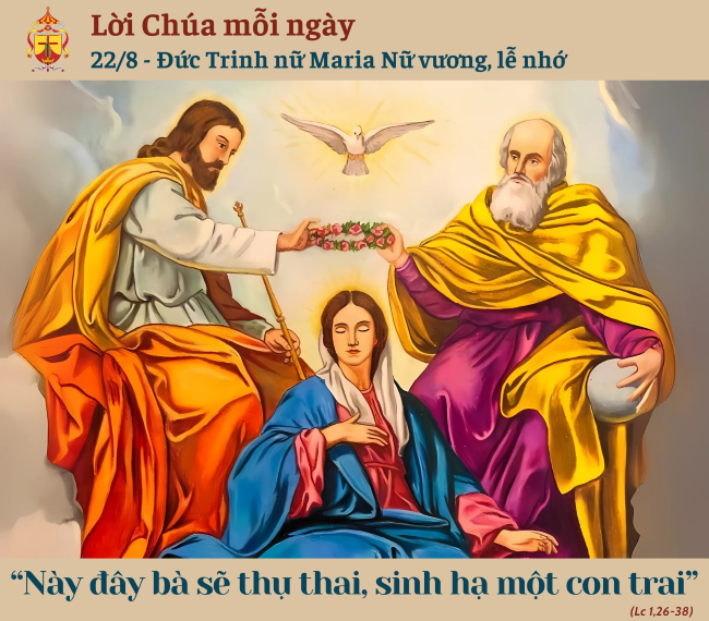 Ngày 22/8: Đức Trinh nữ Maria Nữ vương,&hellip;