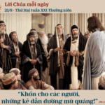 Ngày 25/8: Thứ Hai tuần XXI Thường niên