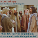 Ngày 26/8: Thứ Ba tuần XXI Thường niên