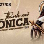 Ngày 27/08: Thánh nữ Mônica