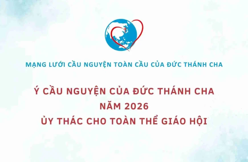 Ý cầu nguyện của Đức Thánh Cha năm&hellip;