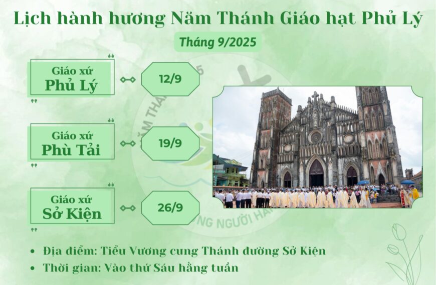 Lịch hành hương Năm Thánh Giáo hạt Phủ&hellip;