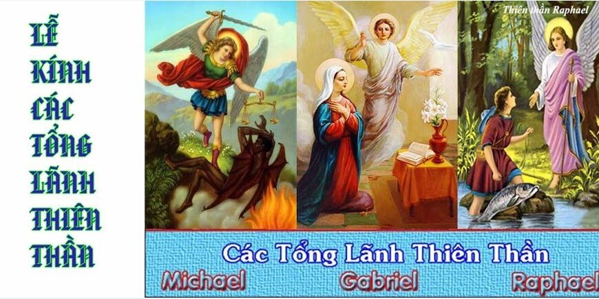 Ngày 29/09: Tổng Lãnh Thiên Thần Michael, Gabriel&hellip;