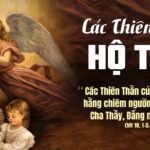 Ngày 02/10: Các Thiên Thần Hộ Thủ