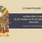 Hướng dẫn cử hành lễ Các Thánh và lễ Các Đẳng Linh hồn năm 2025