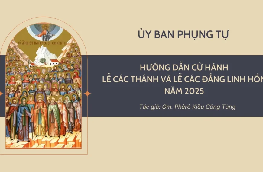 Hướng dẫn cử hành lễ Các Thánh và…