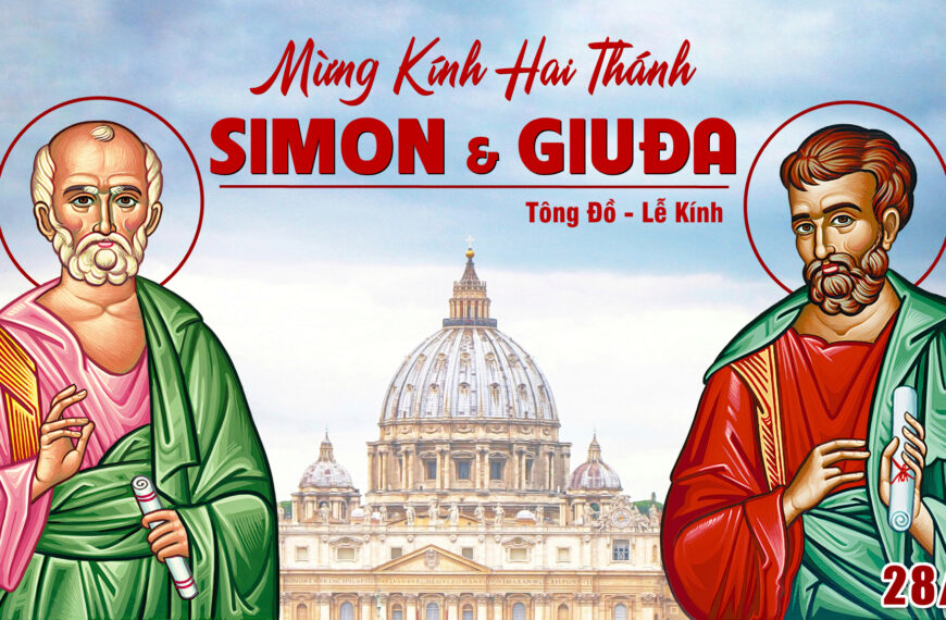 Ngày 28/10: Thánh Simon và Thánh Giuđa, Tông&hellip;