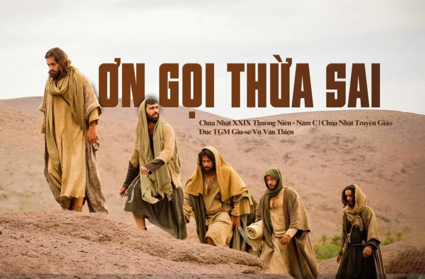 Ơn gọi thừa sai – Chúa nhật Truyền…