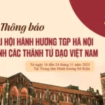 Thông báo: Đại hội Hành hương kính Các Thánh Tử Đạo Việt Nam của Tổng Giáo phận