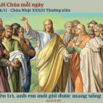 Ngày 16/11: Chúa Nhật XXXIII Thường niên – Năm C