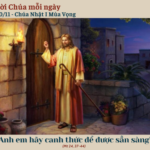 Ngày 30/11: Chúa Nhật I Mùa Vọng – Năm A