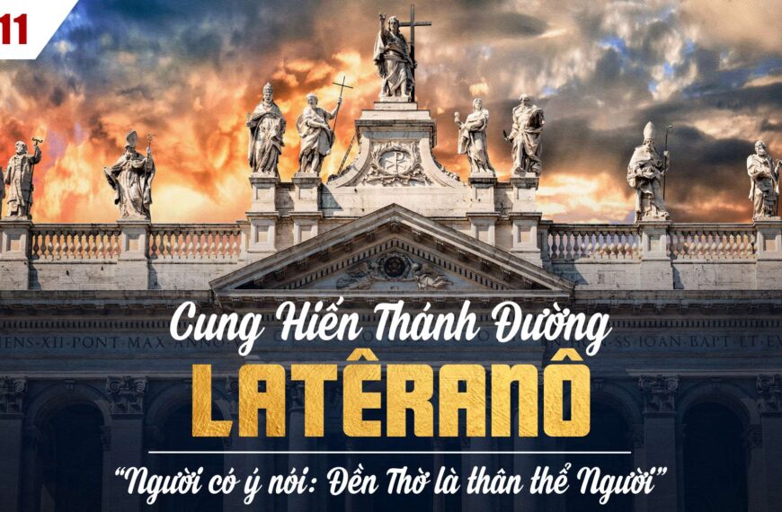 Ngày 09/11: Cung hiến Thánh Đường Latêranô