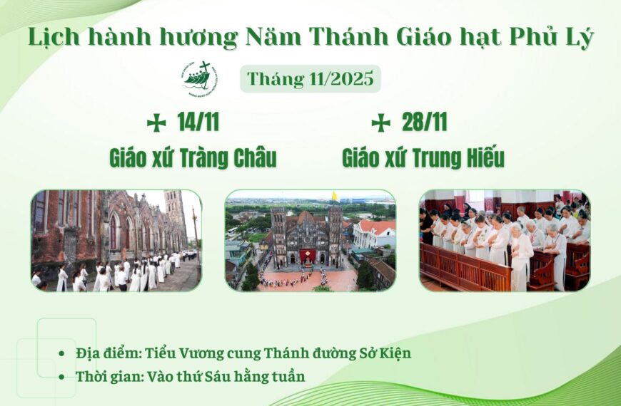 Lịch hành hương Năm Thánh Giáo hạt Phủ&hellip;