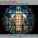 Ngày 14/11: Thứ Sáu tuần XXXII Thường niên