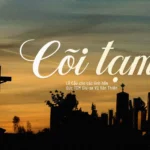 Cõi tạm – Lễ các đẳng linh hồn