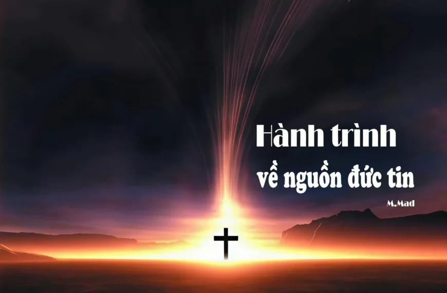 Hành trình về nguồn đức tin