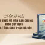 Một số mẫu Nghi thức và Văn bản chung theo quy định của Tổng Giáo phận Hà Nội