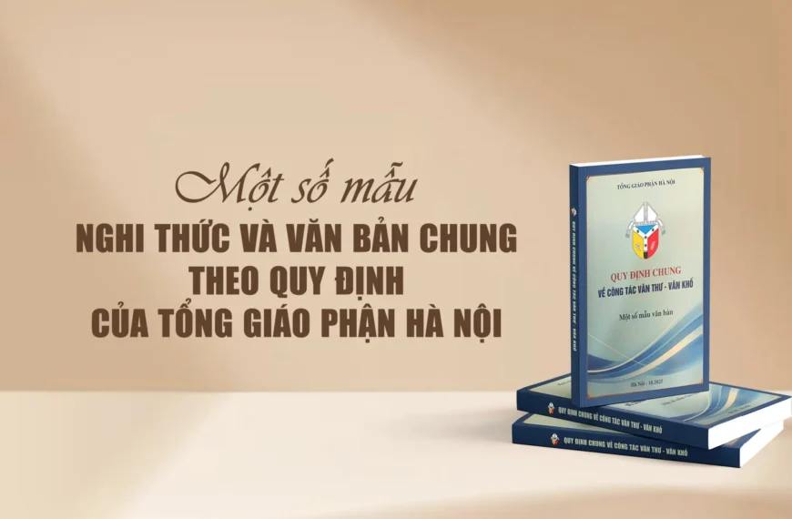 Một số mẫu Nghi thức và Văn bản…