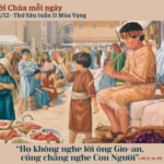 Ngày 12/12: Thứ Sáu tuần II Mùa Vọng