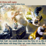 Ngày 18/12: Thứ Năm tuần III Mùa Vọng