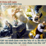 Ngày 21/12: Chúa Nhật IV Mùa Vọng