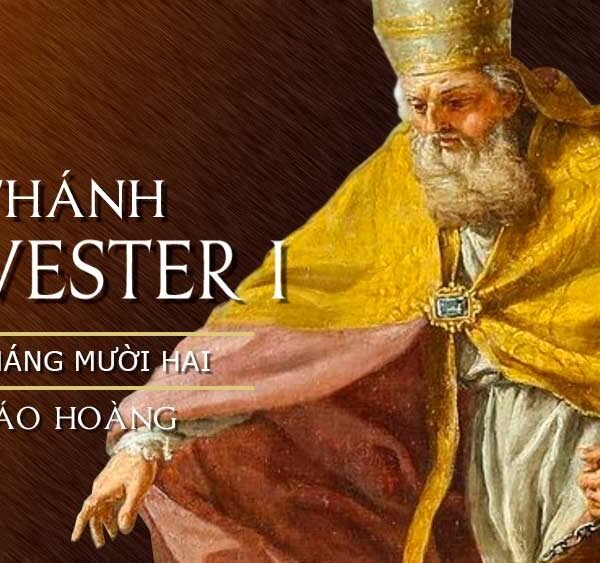 Ngày 31/12: Thánh Silvester I, Giáo Hoàng (270-335)